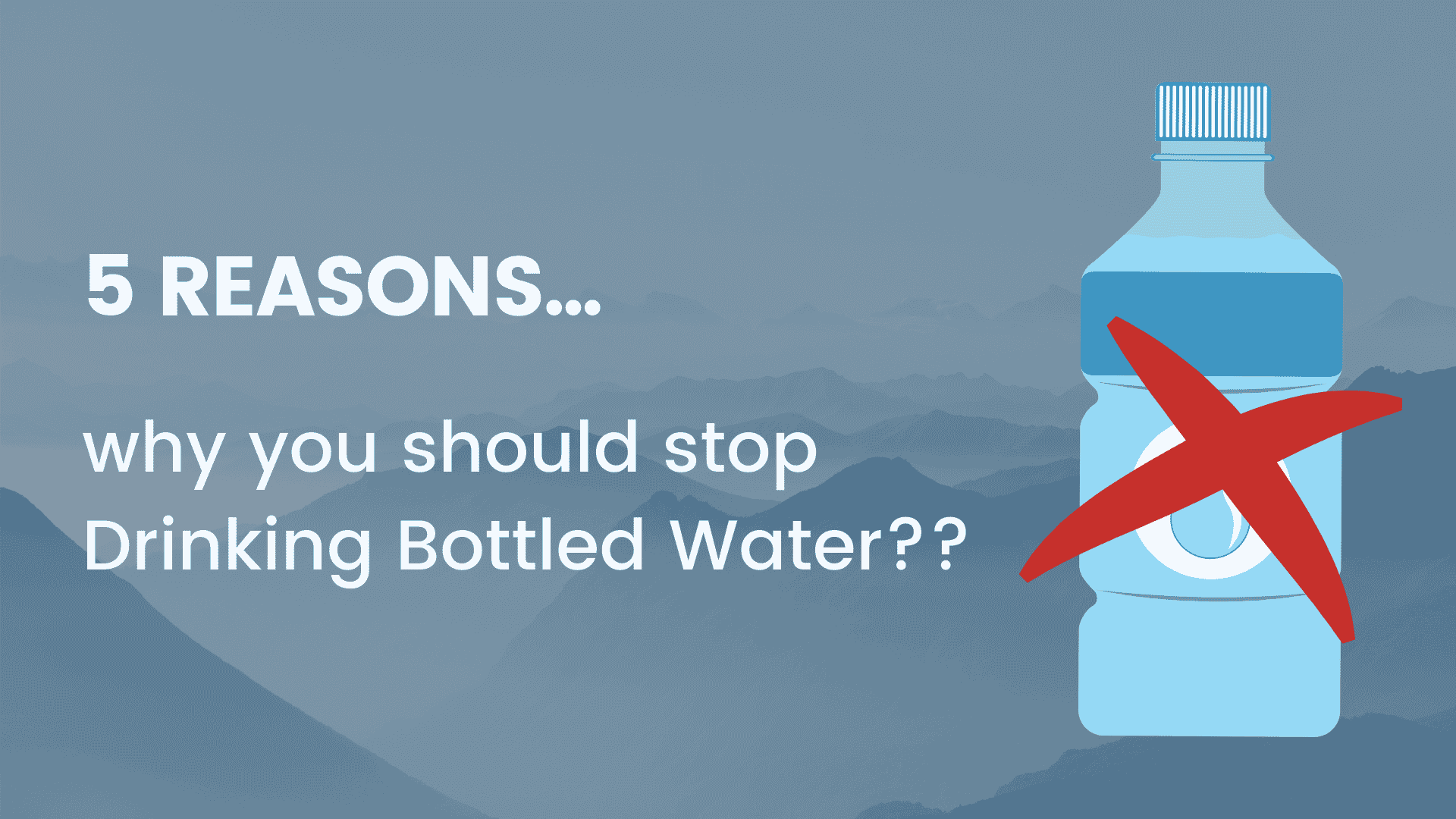 why you should stop Drinking Bottled Water