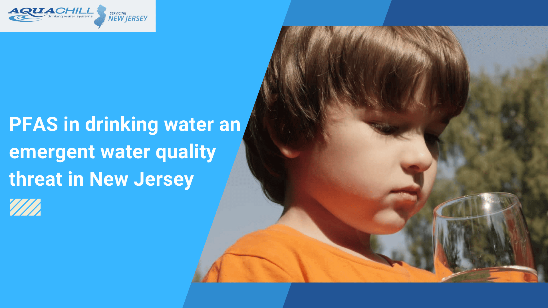 pafas water issues in tap water, a kid drinking reverse osmosis water