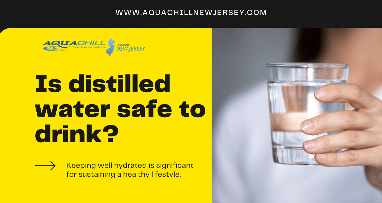 Is distilled water safe to drink?